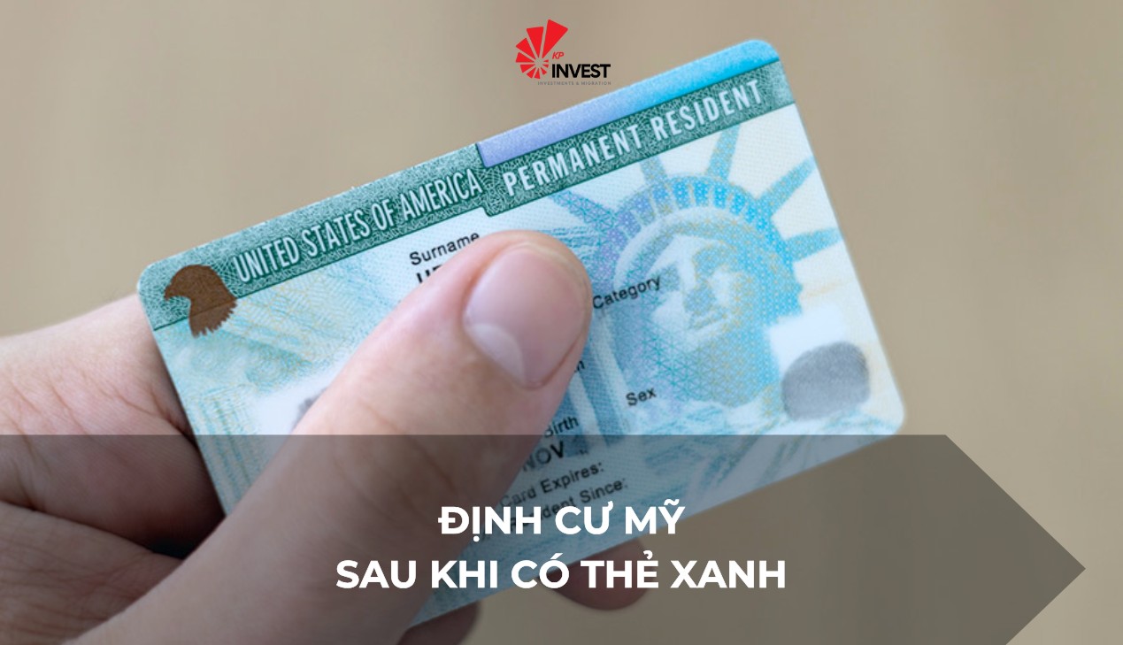 Định cư Mỹ sau khi nhận thẻ xanh: Những điều bạn cần biết!