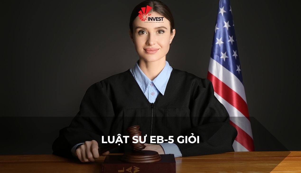 Luật sư EB-5 giỏi: Cách chọn đúng người giúp định cư Mỹ thành công