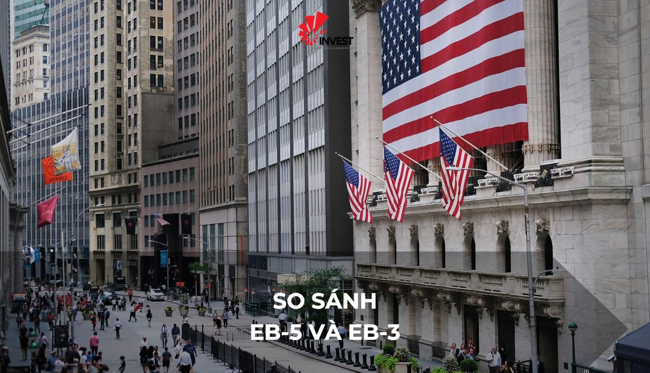 So sánh EB-5 và EB-3: Lựa chọn nào phù hợp để định cư Mỹ?