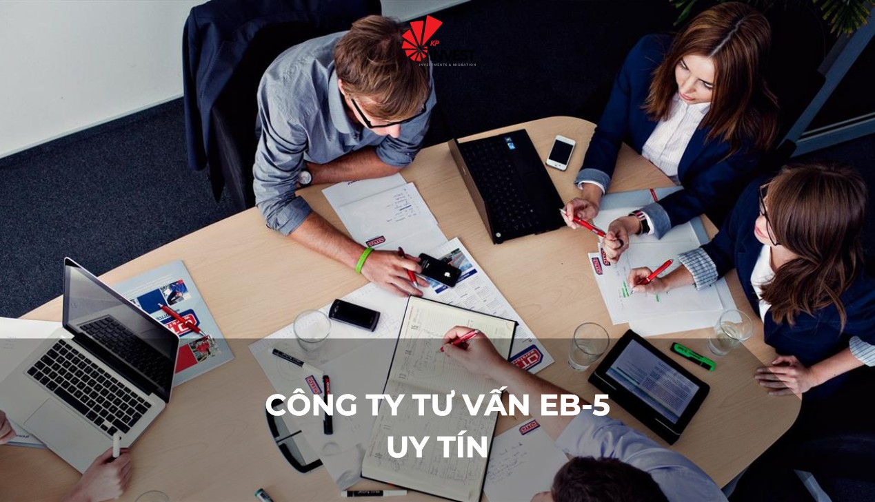 Cách Chọn Công Ty Tư Vấn EB-5 Uy Tín Năm 2025