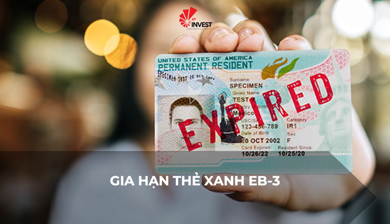 Hướng Dẫn Gia Hạn Thẻ Xanh EB-3 Nhanh Chóng, Dễ Dàng