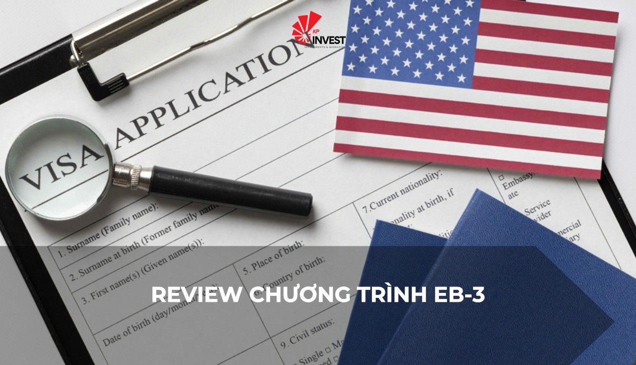 Review Chương Trình EB-3 – Có Đáng Tham Gia?