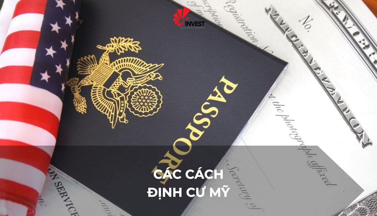 Các cách định cư Mỹ an toàn và hiệu quả nhất hiện nay