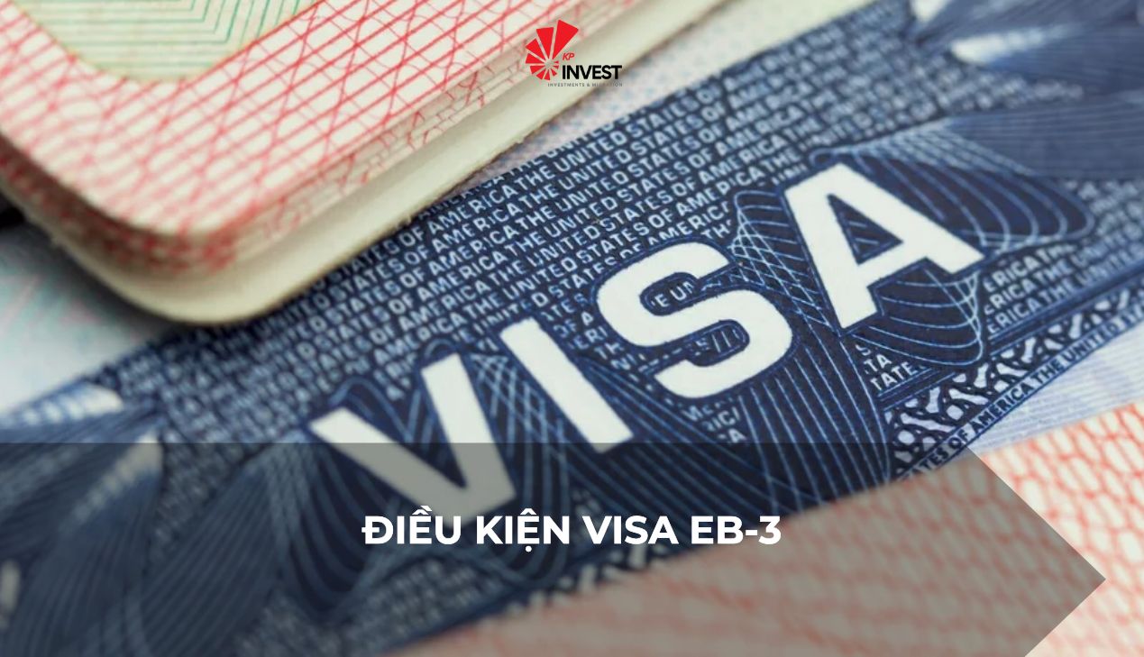 Điều Kiện Visa EB-3 Và Những Lưu Ý Quan Trọng