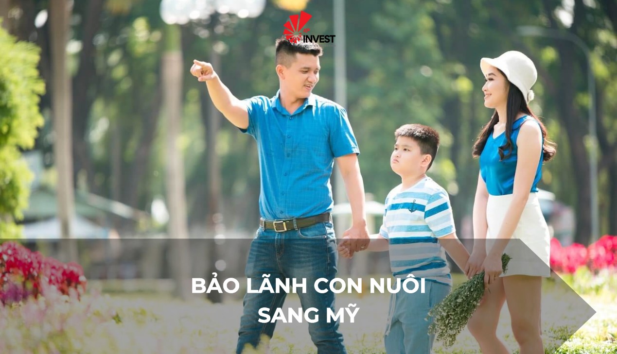 Hướng Dẫn Bảo Lãnh Con Nuôi Sang Mỹ