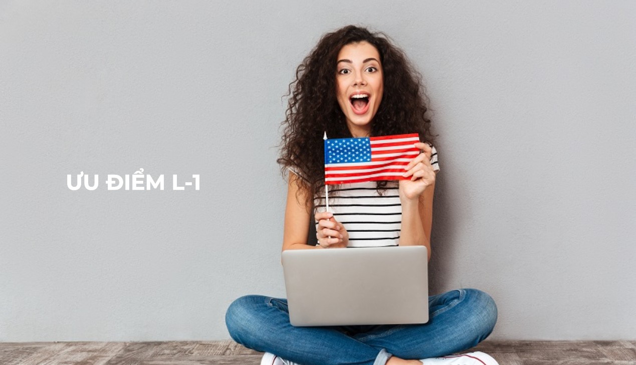 Ưu điểm của visa L-1