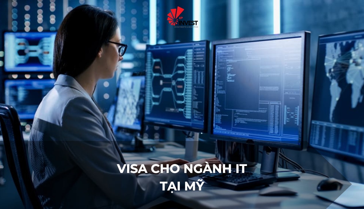 Tìm hiểu về các loại Visa cho ngành IT tại Mỹ