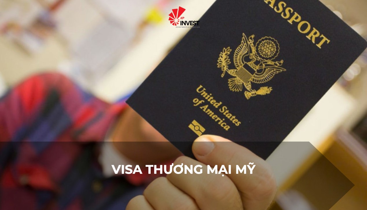 Tìm hiểu về visa thương mại Mỹ